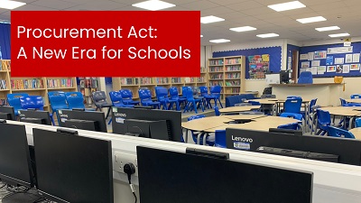 Procurement Act: A new era for schools